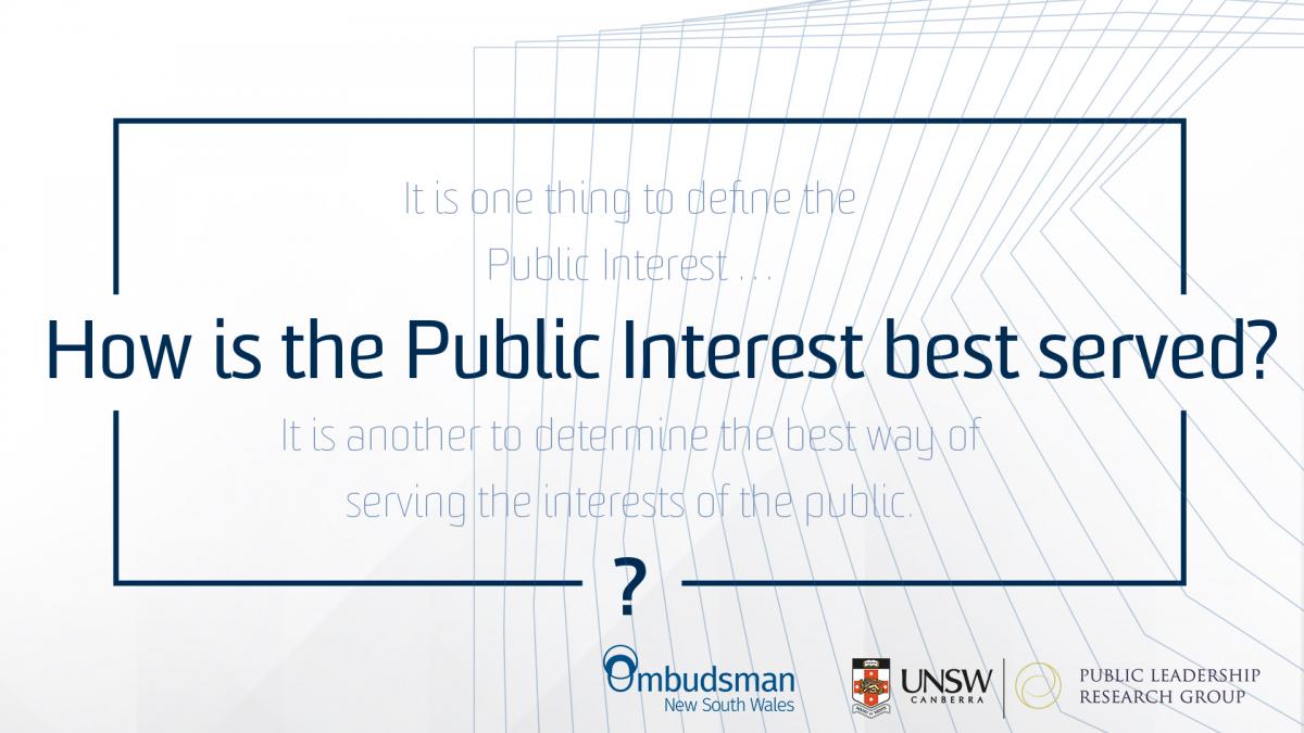 Graphic with writing " how is the public interest best served"