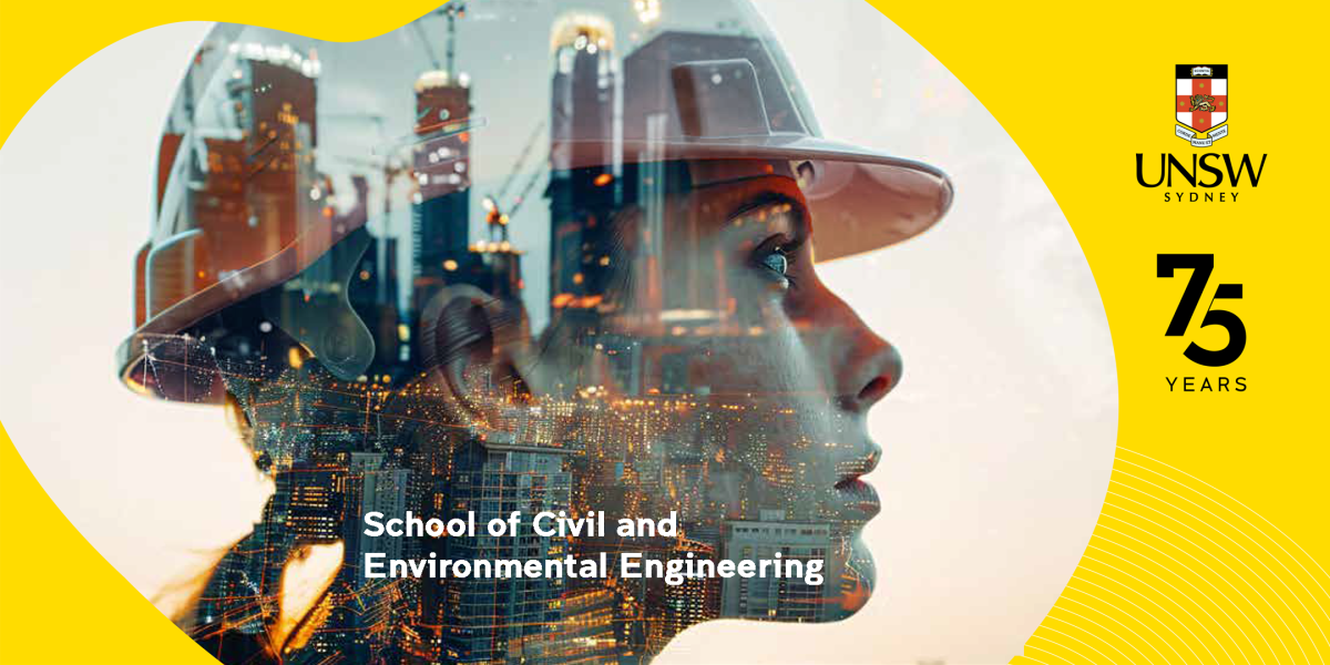 75th anniversary of UNSW School of Civil and Environmental Engineering 