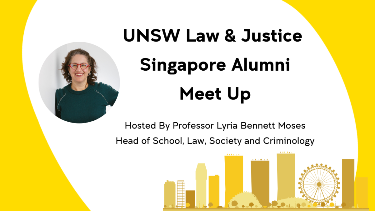UNSW Law & Justice Singapore Alumni Meet Up